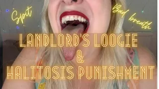 Landlord's Loogie and Halitosis Punishment