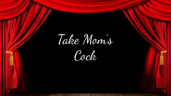 Take Step-Mom's Cock