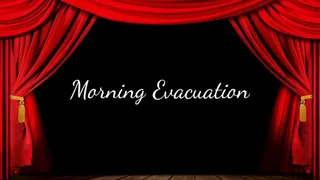 Morning Evacuation