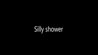 Silly Shower