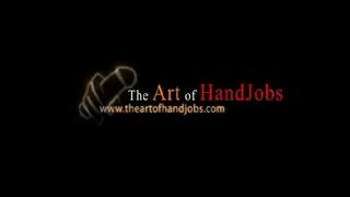 The Art Of The Handjob