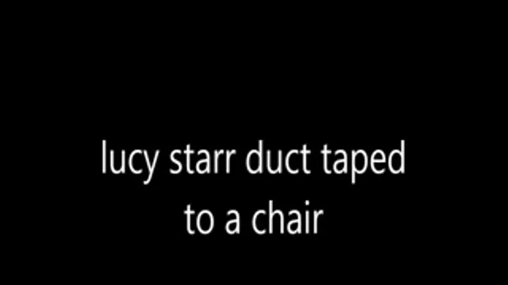 lucy starr duct taped to chair