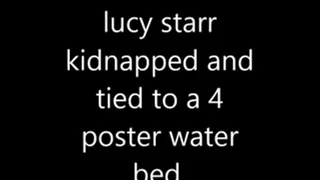 lucy starr tied to the 4 poster water bed