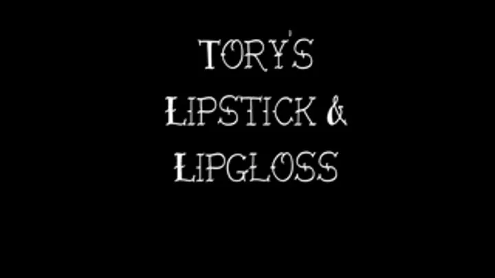 Tory's Lipstick and Lipgloss