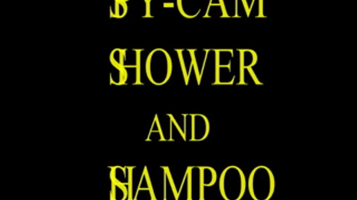 SPY CAM SHOWER AND SHAMPOO