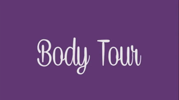 Body Tour