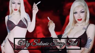 My Satanic Sissy Slut