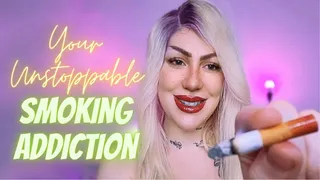 Your unstoppable smoking addiction