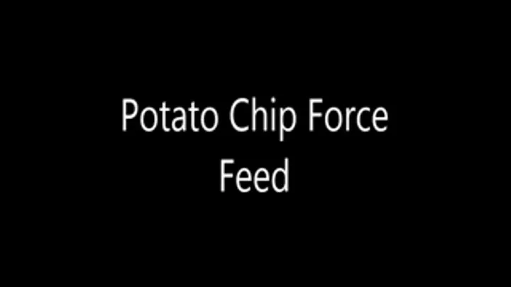 Potato Chip Feed