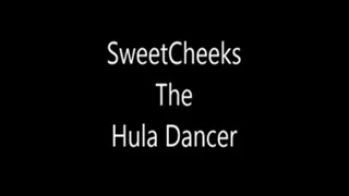 SweetCheeks Hula Dancing