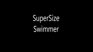 SuperSize Swimmer