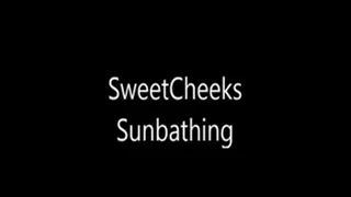 SweetCheeks Sunbathing