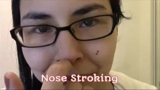 Nose Stroking and Wiggling