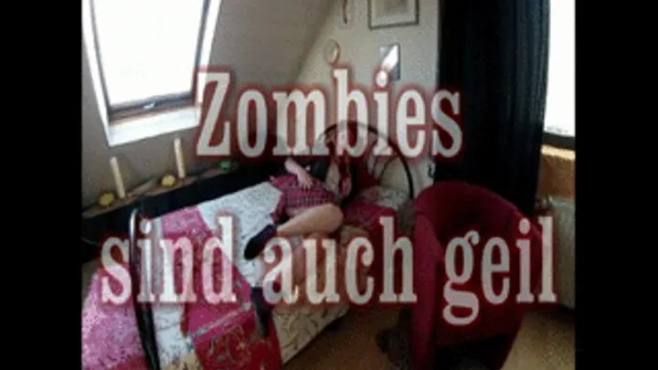 Zombies sind auch geil