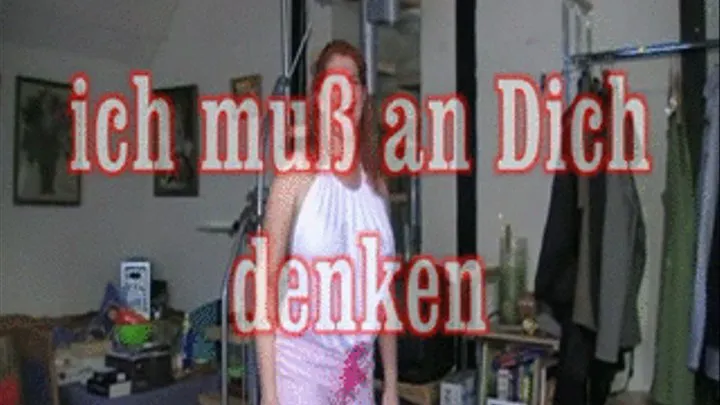 ich muss an dich denken