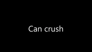 Can Crush