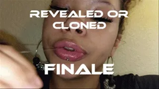 Revealed or Cloned Finale ep3