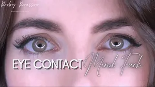 Eye Contact Mind Fuck Mantras