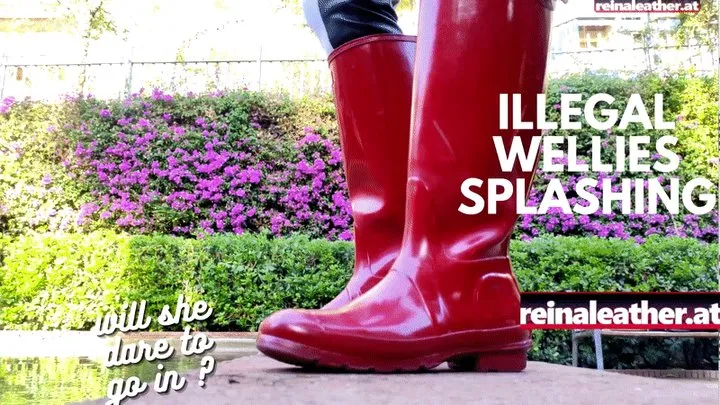 Illegal Wellies Splashing