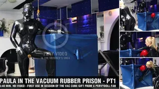 Paula in Vacuum Rubber Prison - Pt1