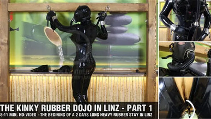 The Kinky Rubber-Dojo - Part 1