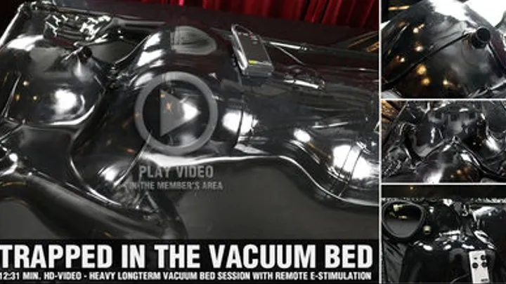 Trapped in the vacuum bed - Pt2