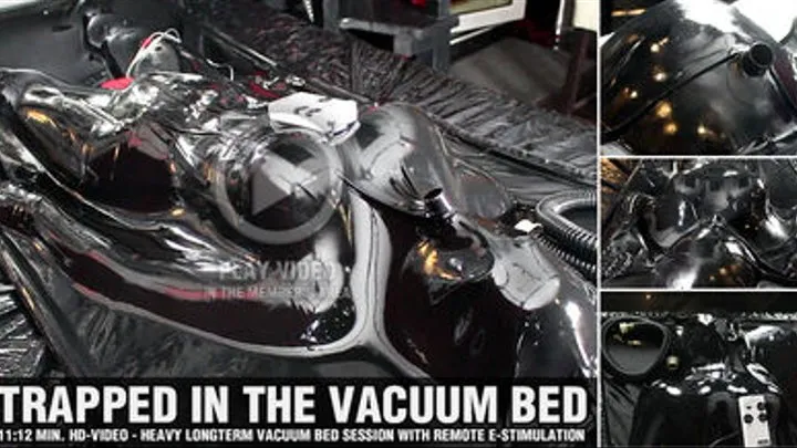 Trapped in the vacuum bed - Pt1