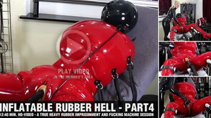 Inflatable Rubber Hell - Pt4