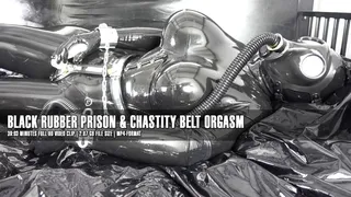 BLACK RUBBER PRISON & CHASTITY BELT ORGASM 39:03 minutes video clip