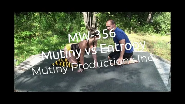 MW-356 Mutiny vs Entropy Mixed Wrestling with SCISSORS!