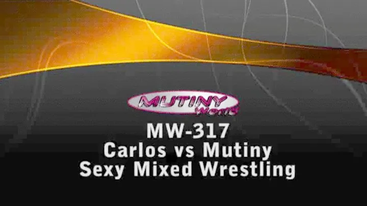 SEXY MIXED wrestling MW-317 Mutiny vs Carlos