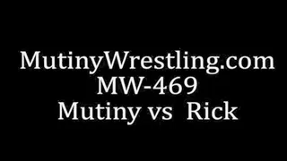 Mutiny vs Rick MW-469