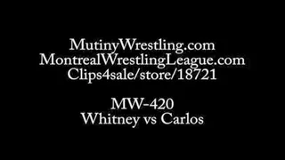 MW-422 Whitney vs Carlos (WHITNEY in CONTROL)