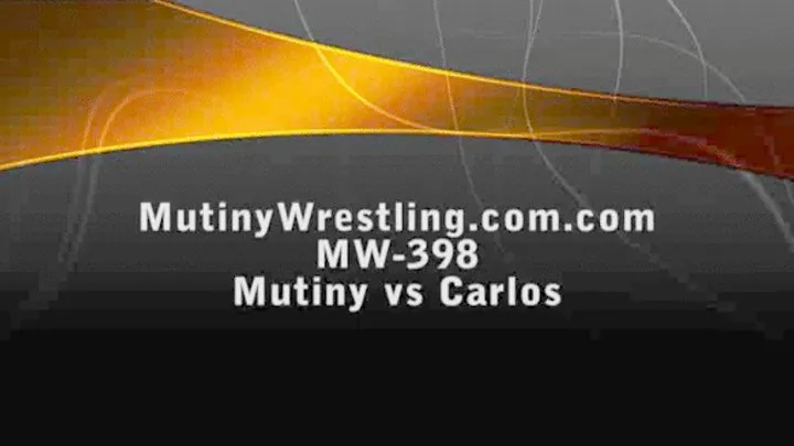 MW-398 Mutiny vs Carlos sexy intense Part 3