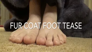 Fur Coat Foot Tease