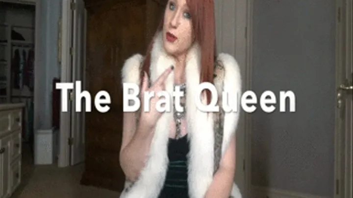 The Brat Queen