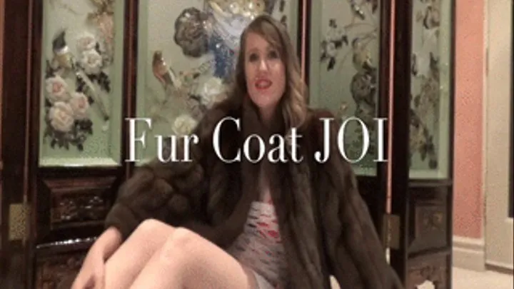 New Year, New Fur Coat JOI