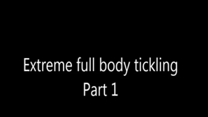 Extreme full body tickling part 1