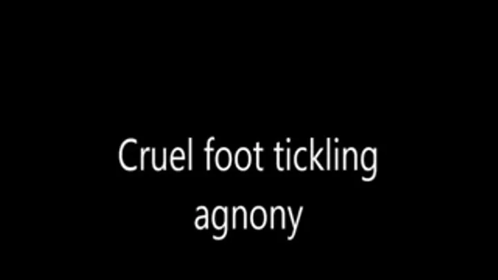 Cruel foot tickling agony Short version