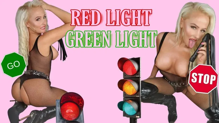 RED Light GREEN Light