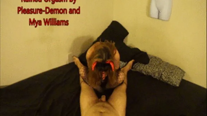 Ruined orgasm by Mya and Pleasure Demon