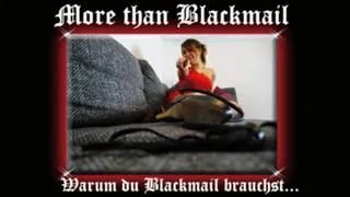 More than blackmail