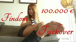 100.000 Findom Fuckover - German Version