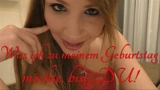 Birthday Girl - What I want for my birthday is...YOU! - German Version