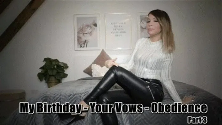 My Birthday Your Vows Part 3 - Obedience - English Version