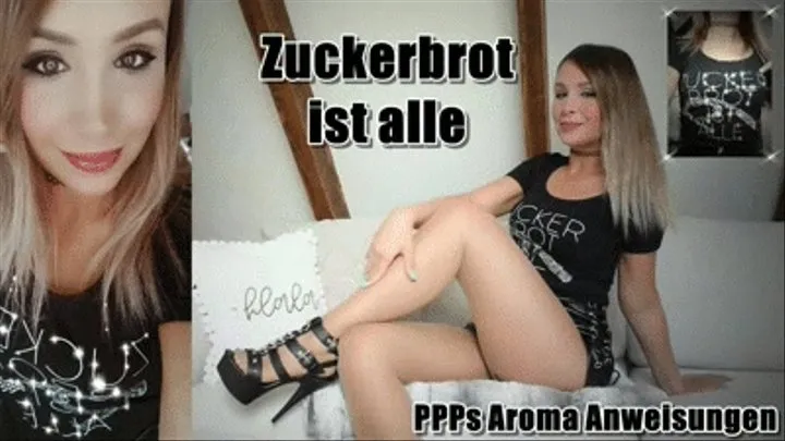 Zuckerbrot ist alle - PPPs Aroma Anweisungen - German Version