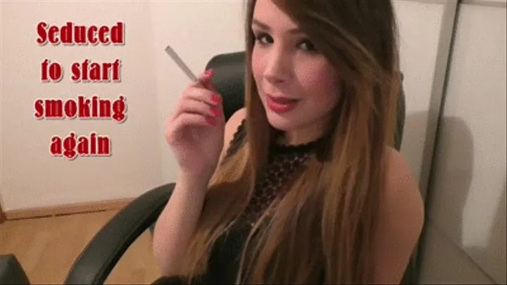 Seduced to start smoking again - English Version