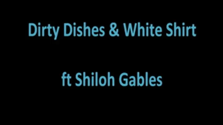 Doing Dirty Dishes in a White Button Down