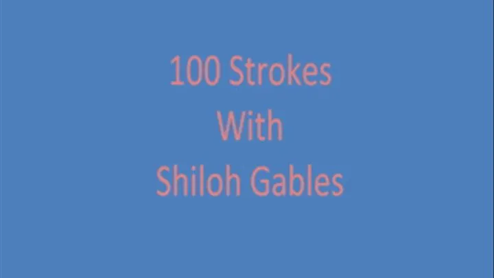 100 Strokes