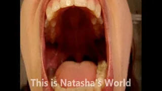 Get Inside Natasha's Mouth